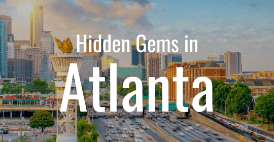 Atlanta hidden gems
